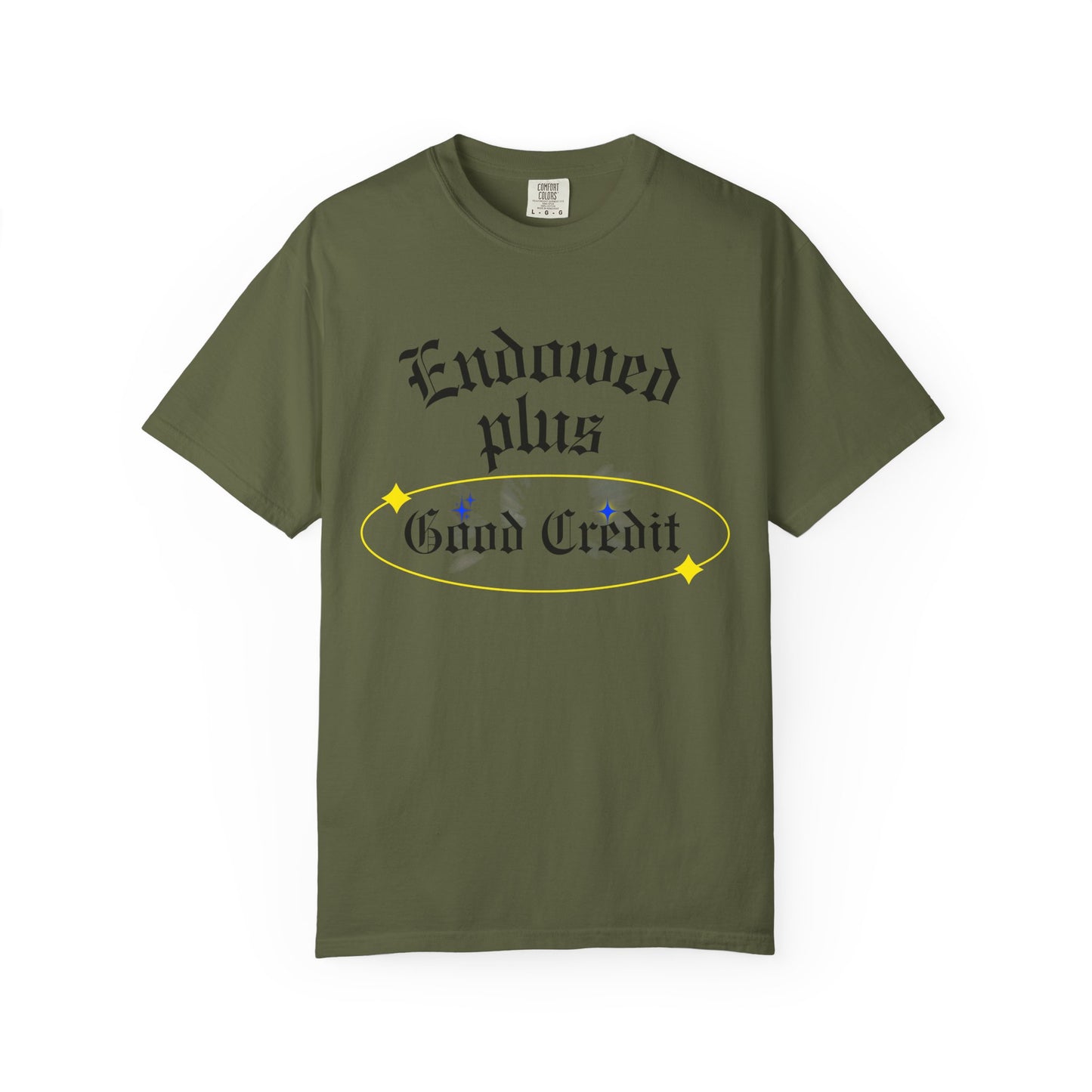 Endowed plus Good Credit Unisex Garment-Dyed T-shirt