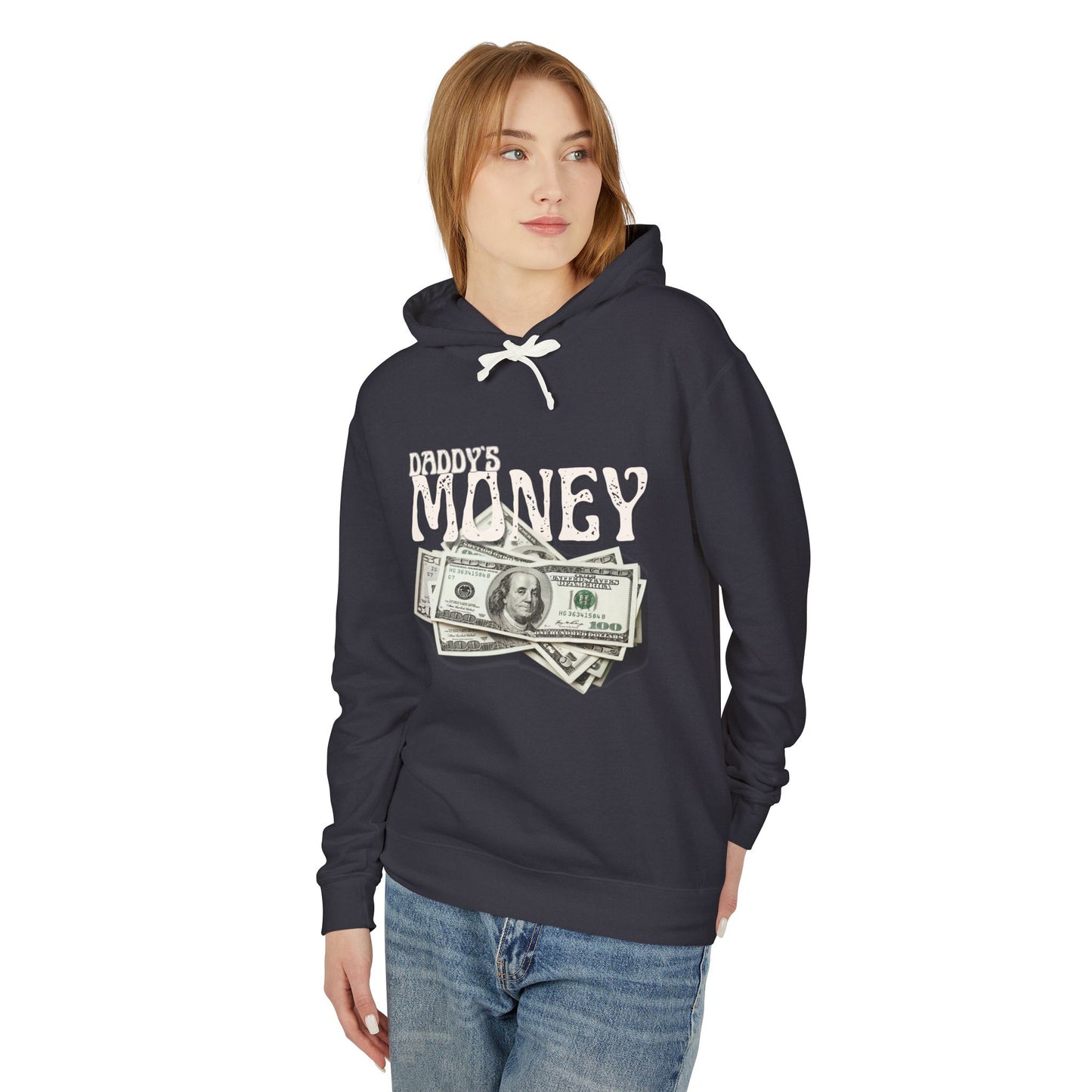 Daddy`s Money Unisex Lightweight Hooded Sweatshirt