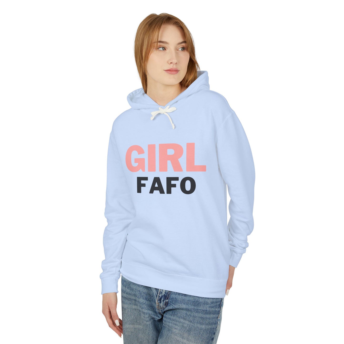 Girl FAFO Unisex Lightweight Hooded Sweatshirt
