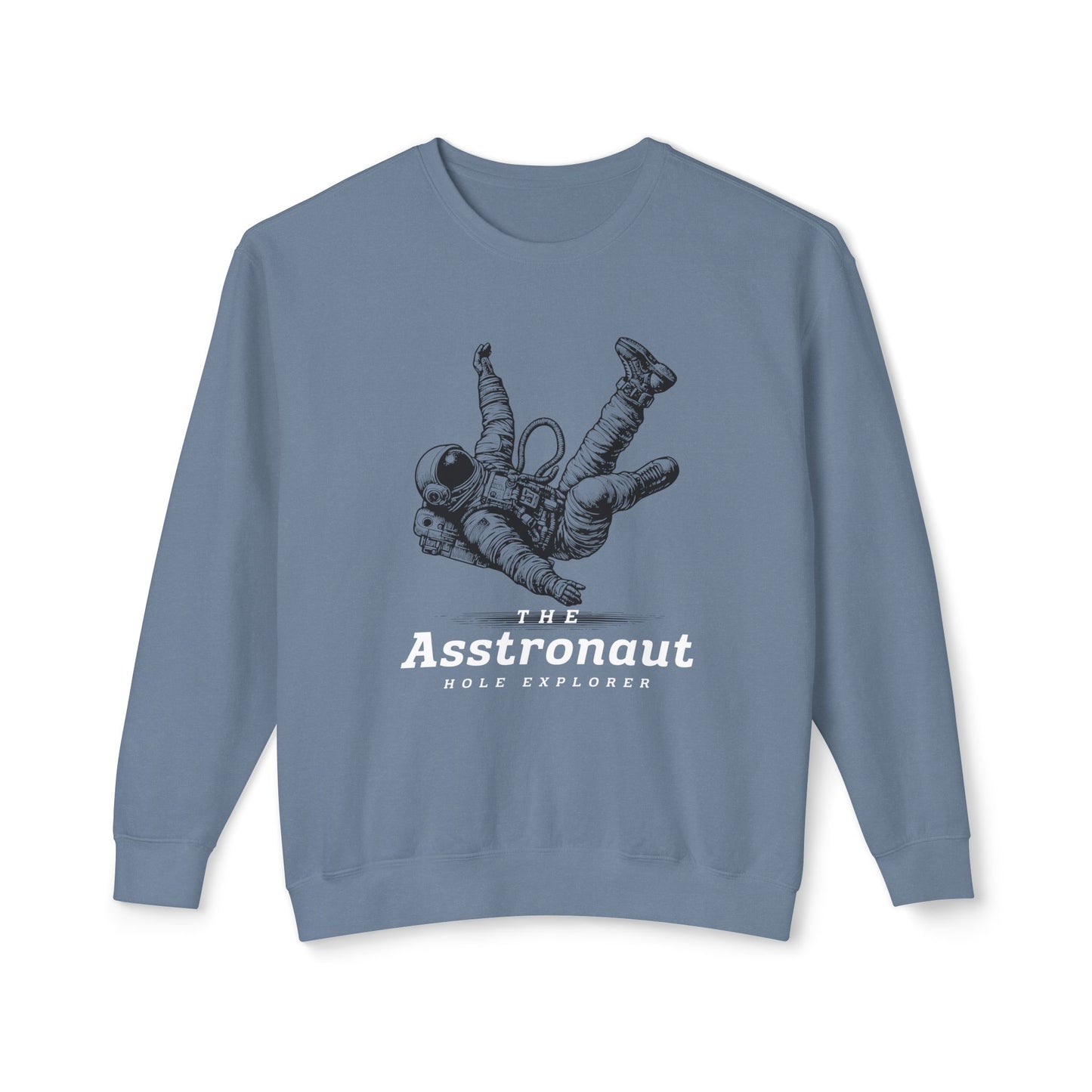 The Asstronaut #1 Unisex Lightweight Crewneck Sweatshirt