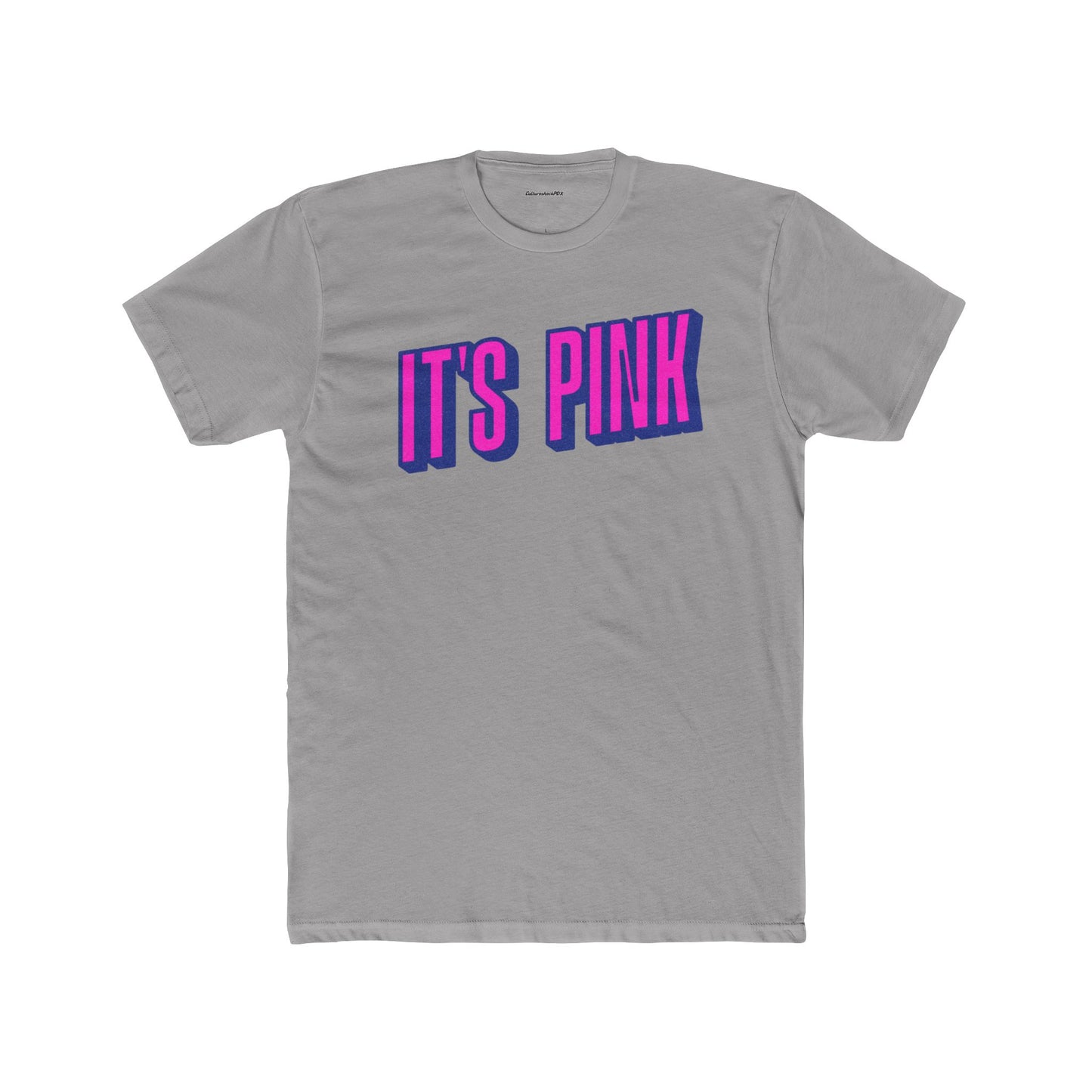 It`s Pink Unisex Cotton Crew Tee