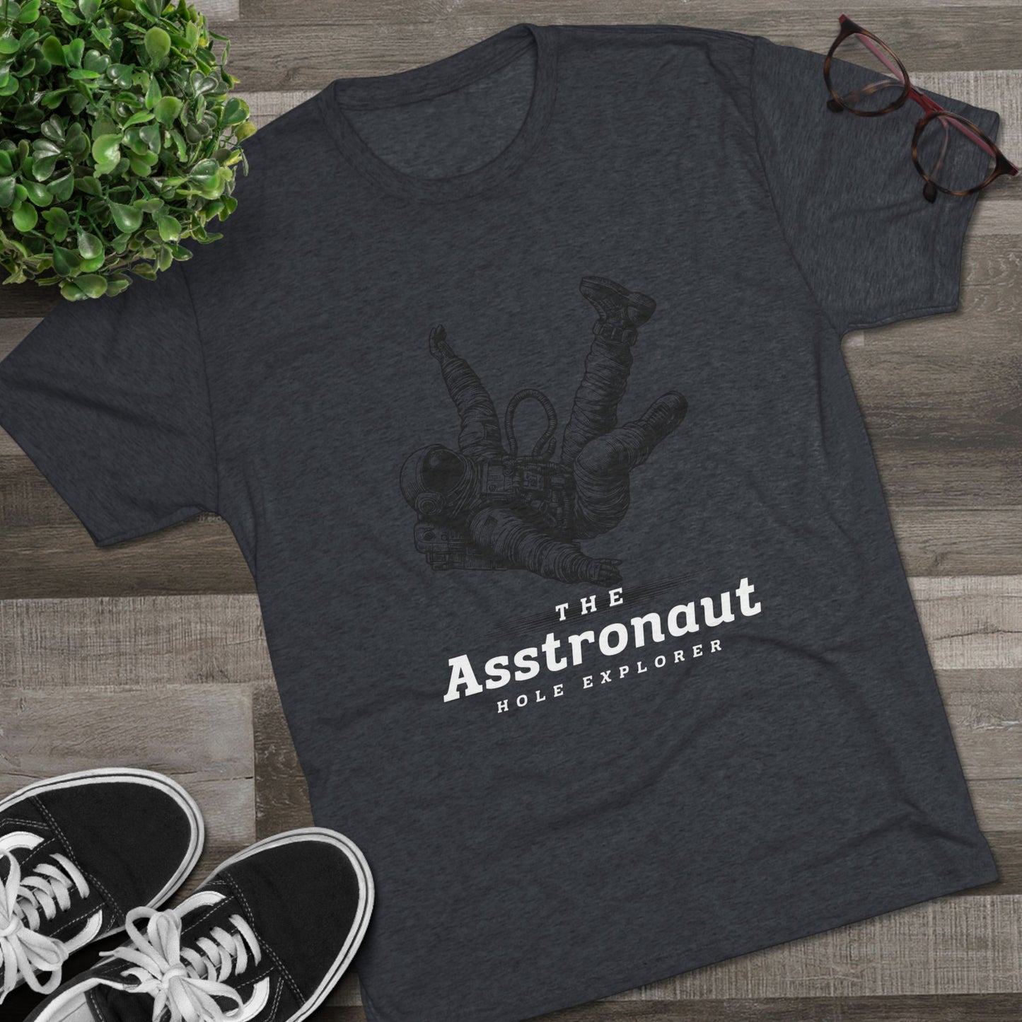 The Asstronaut Unisex Tri-Blend Crew Tee