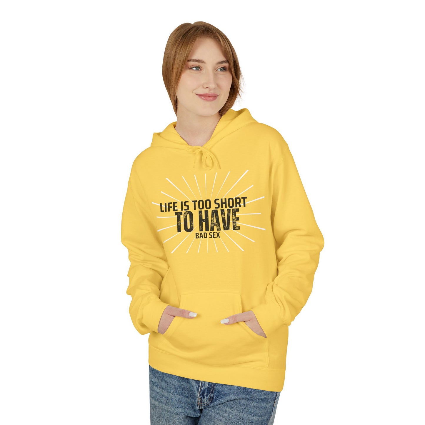 Life is too short Unisex Midweight Softstyle Fleece Hoodie