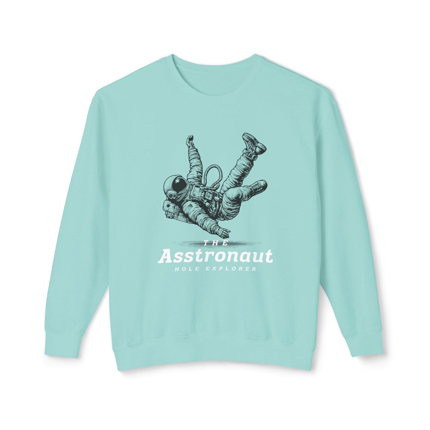 The Asstronaut #1 Unisex Lightweight Crewneck Sweatshirt