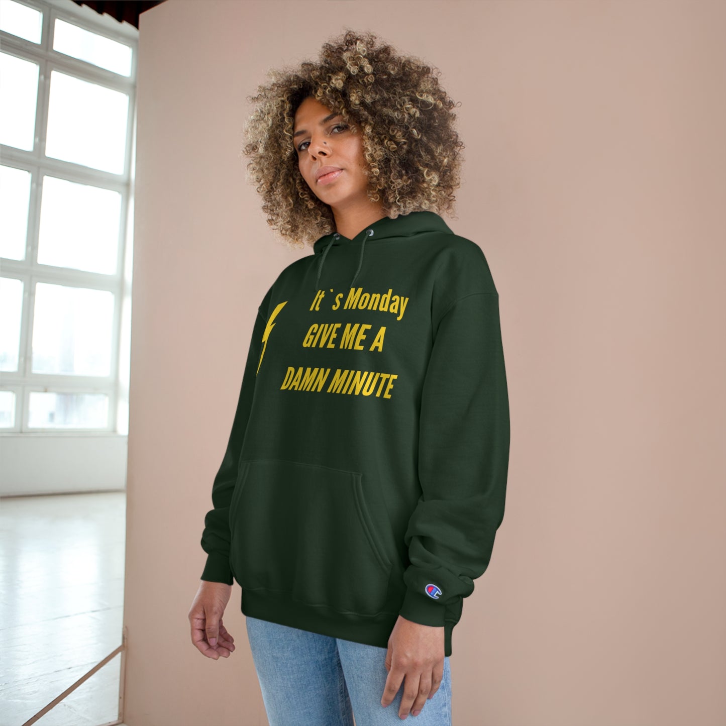 It`s Monday...Champion Hoodie