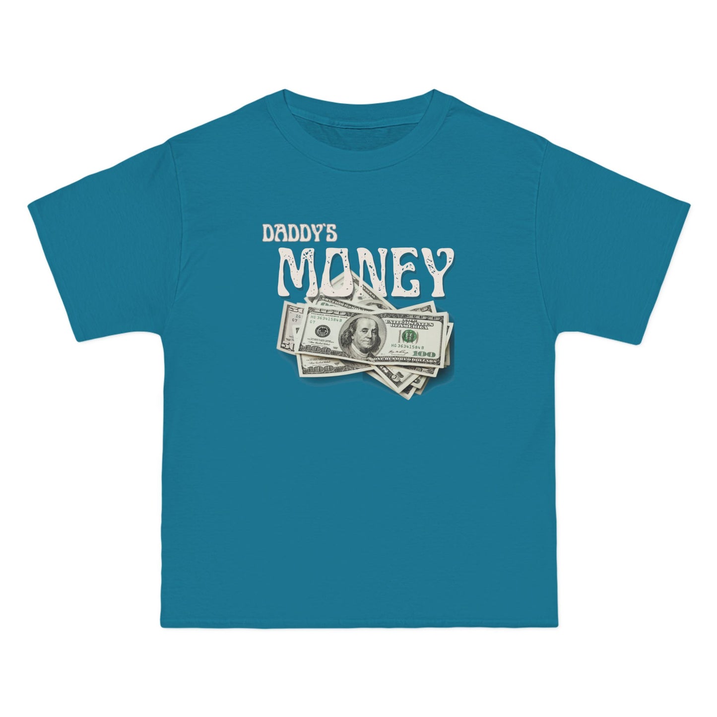 Daddy`s Money Beefy-T® Short-Sleeve T-Shirt