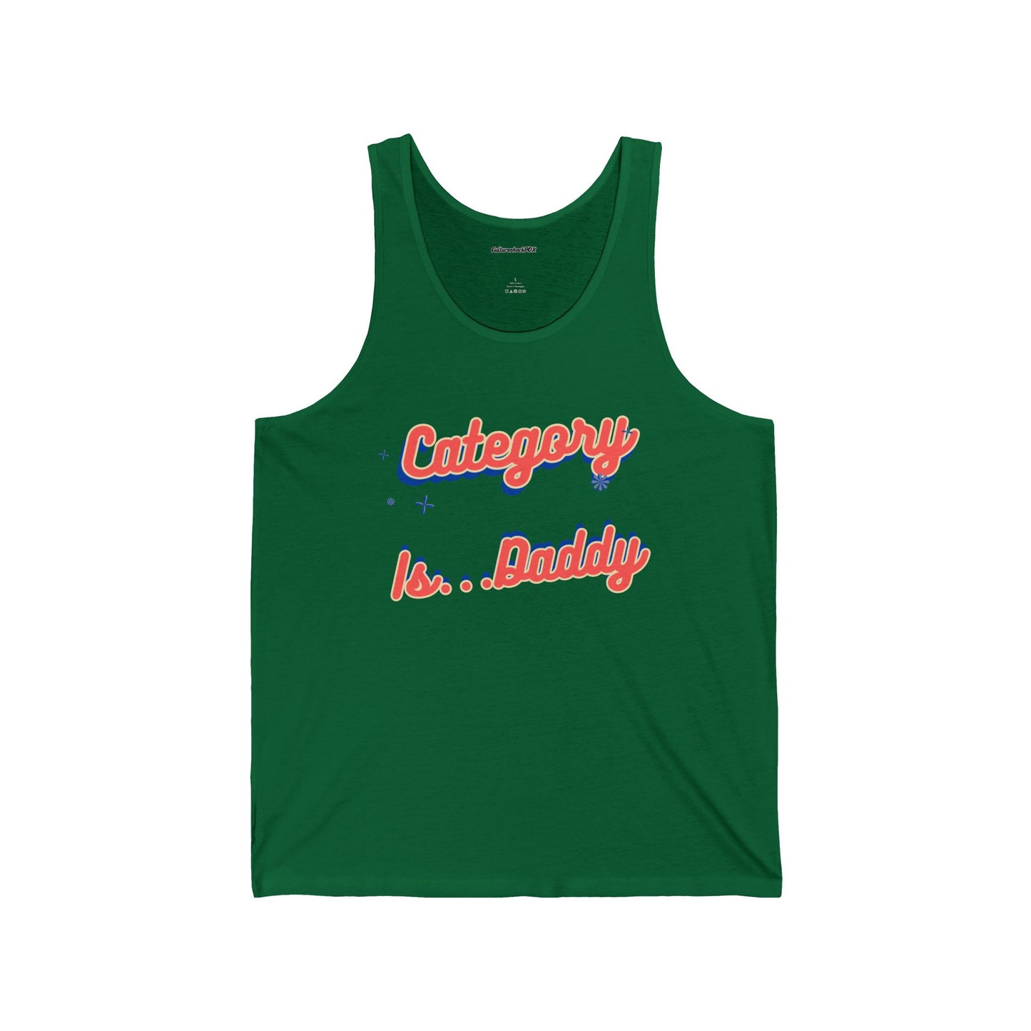Category is ....Daddy Unisex Jersey Tank