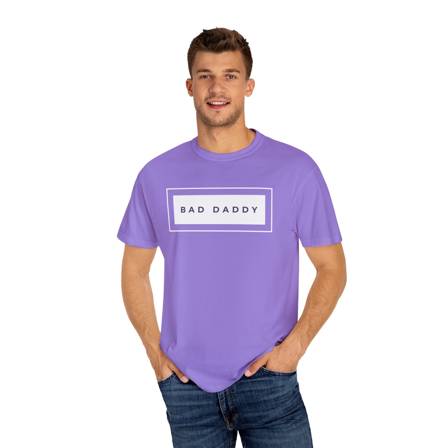 Bad Daddy Unisex Garment-Dyed T-shirt