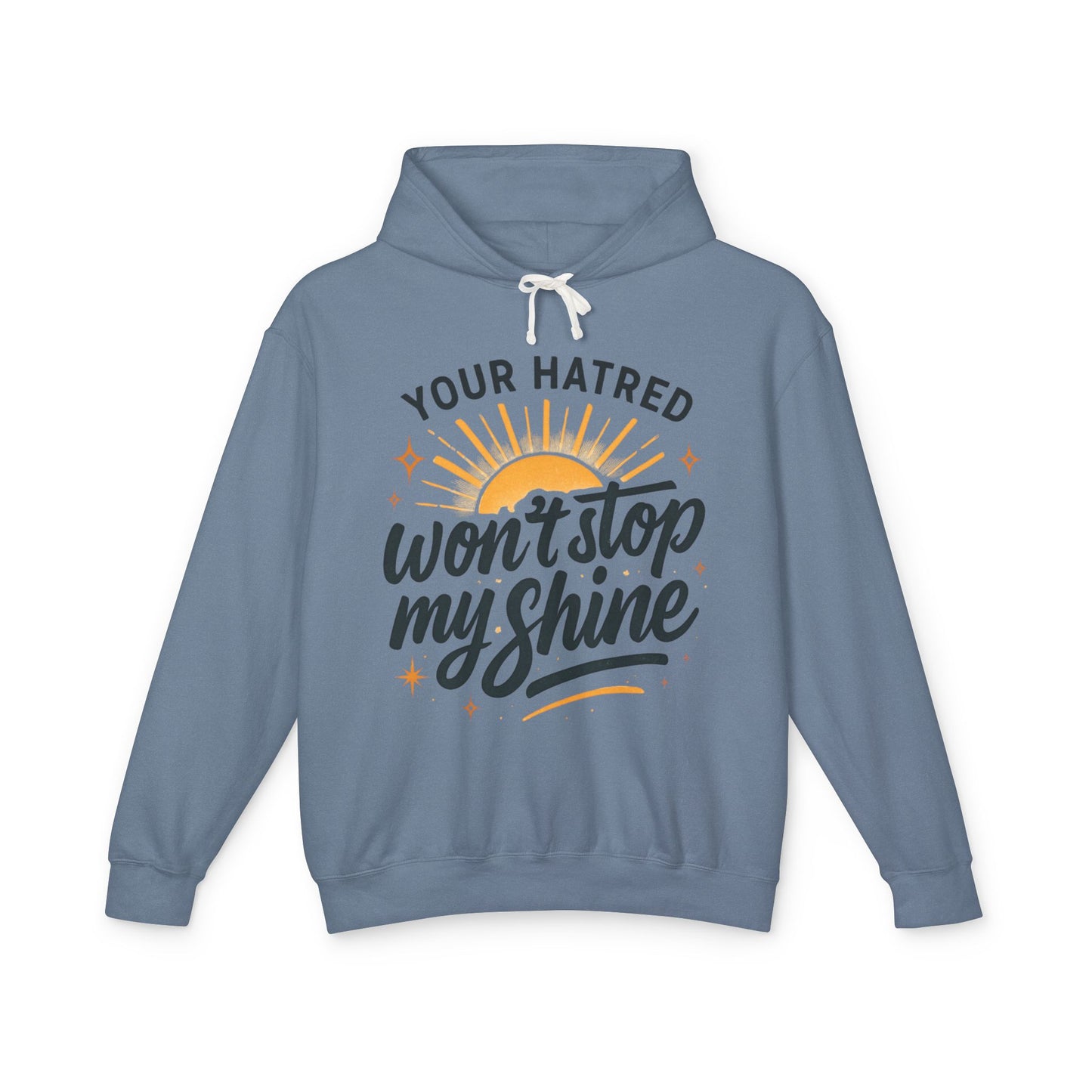My Shine Unisex Lightweight Hooded Sweatshirt