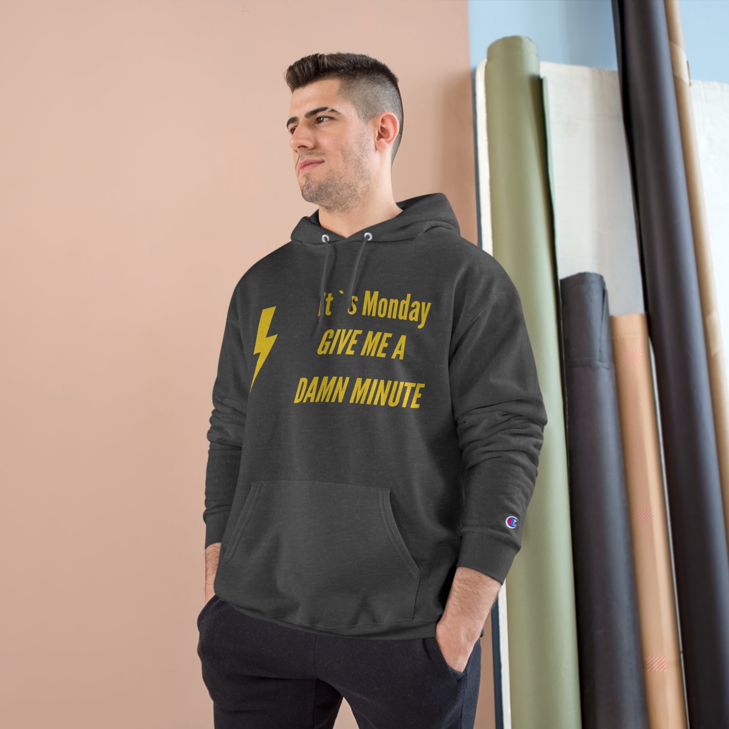 It`s Monday...Champion Hoodie