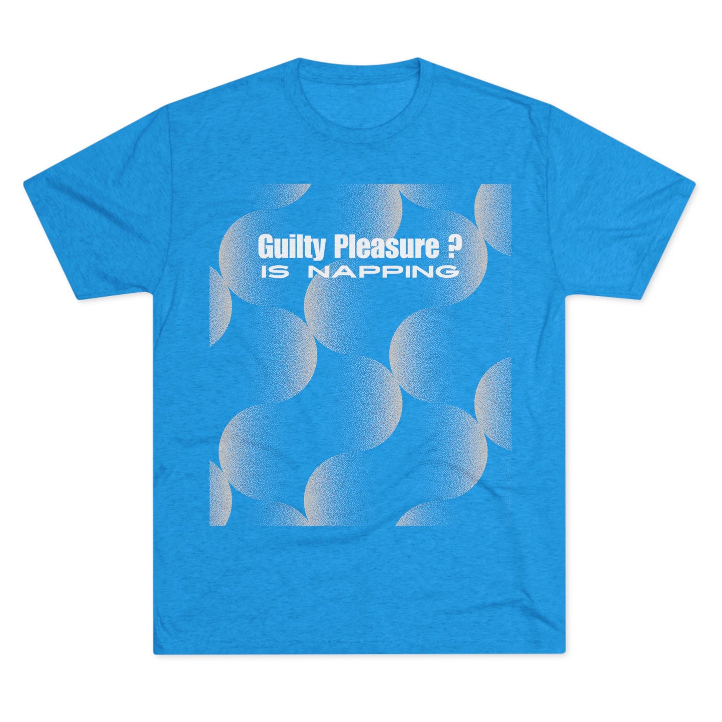 Guilty Pleasure Unisex Tri-Blend Crew Tee
