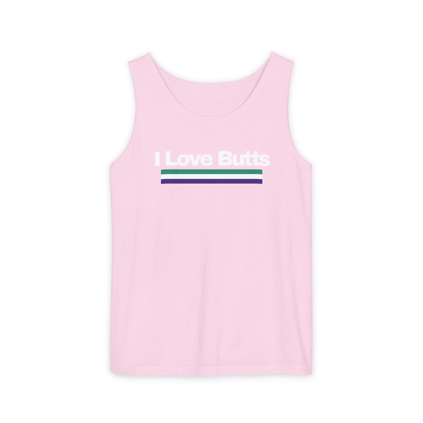 Butts Unisex Garment-Dyed Tank Top