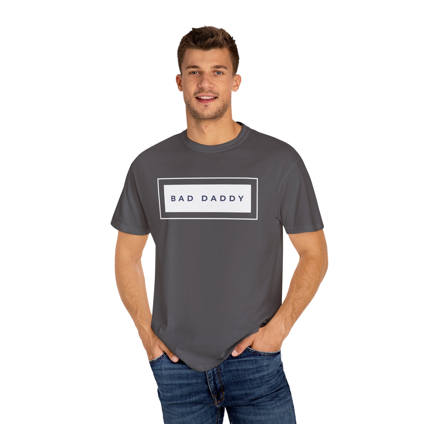Bad Daddy Unisex Garment-Dyed T-shirt