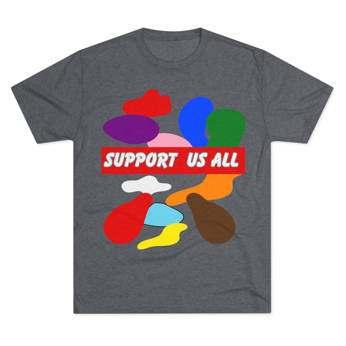 Support us all Unisex Tri-Blend Crew Tee