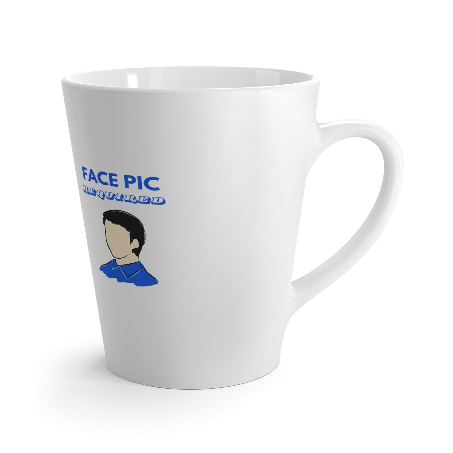 Face Pic Required Latte Mug