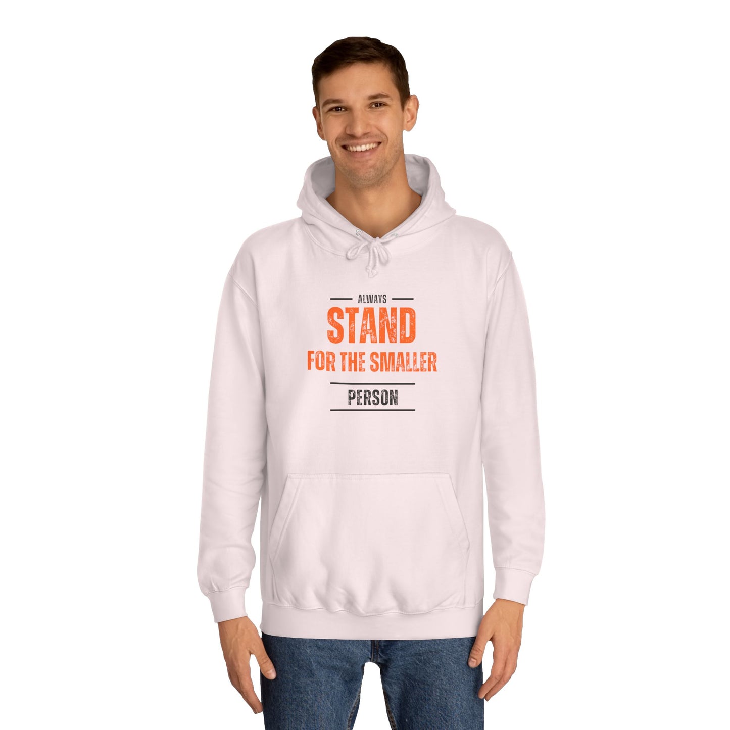 Always Stand Unisex College Hoodie
