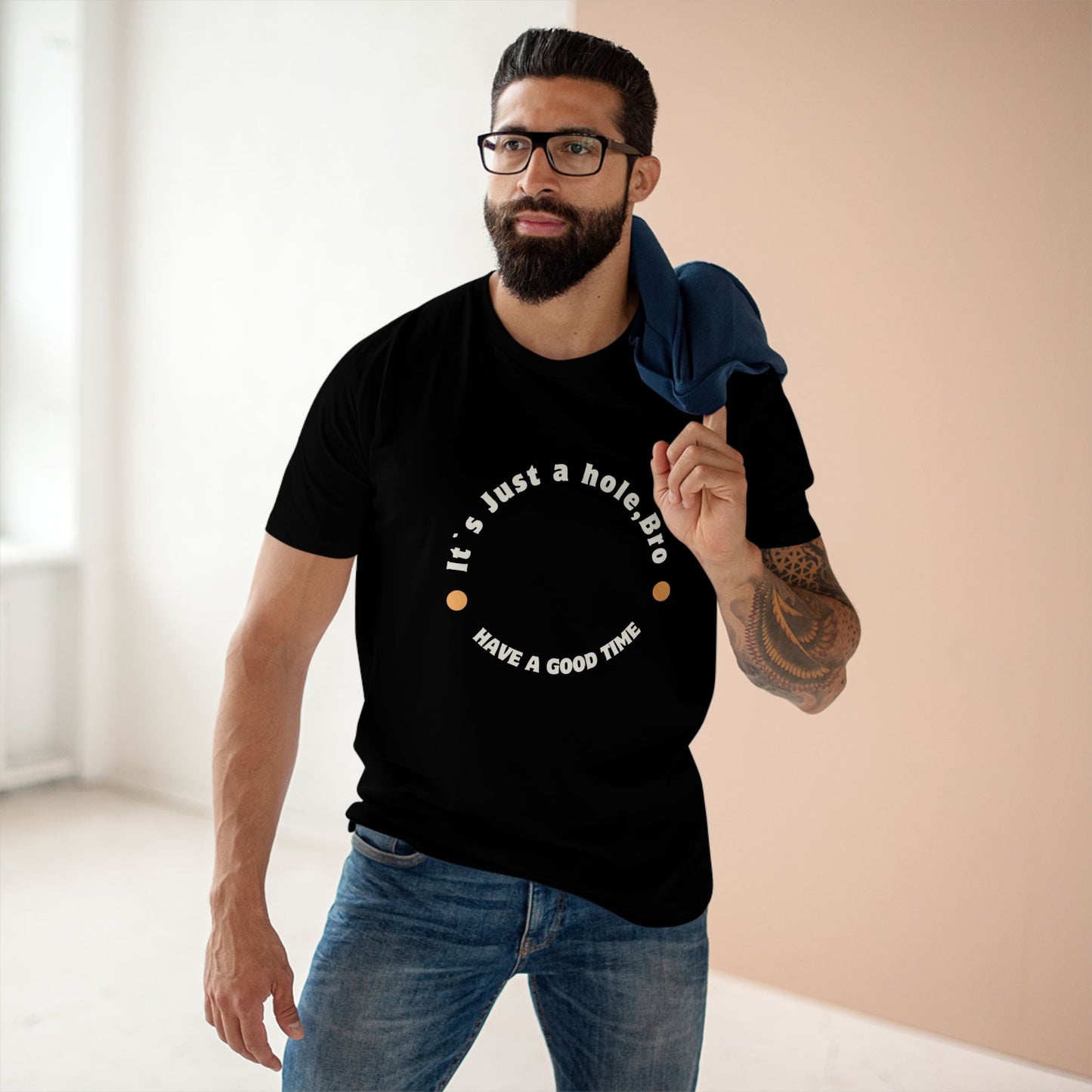 It`s Just a hole, bro Adult Staple Tee