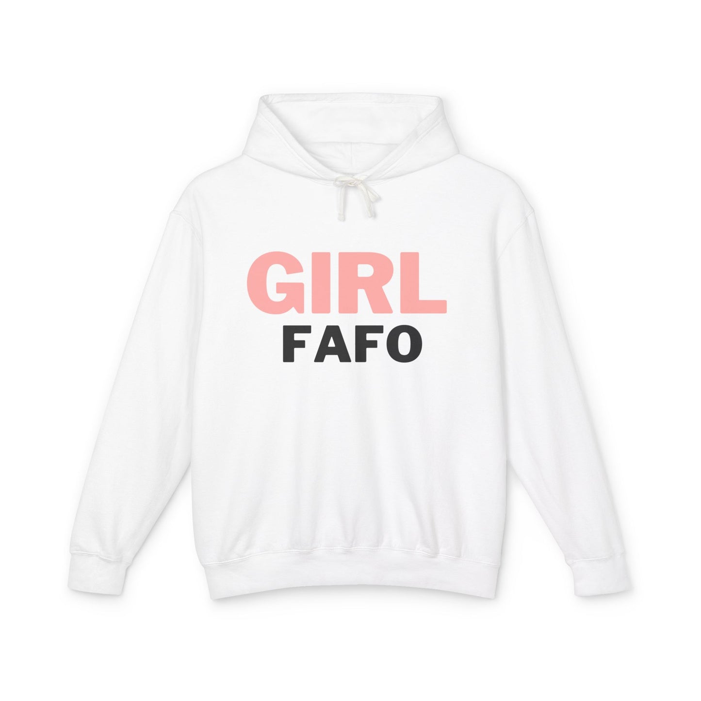Girl FAFO Unisex Lightweight Hooded Sweatshirt