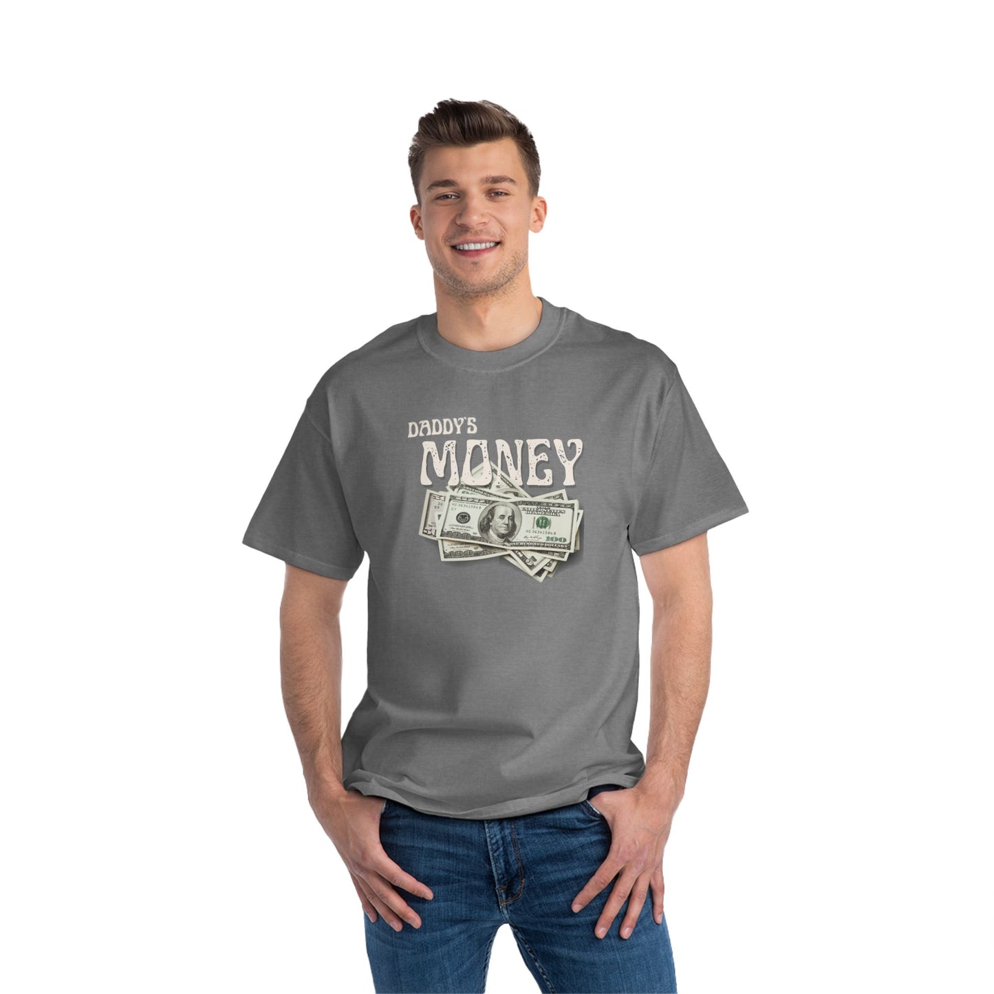 Daddy`s Money Beefy-T® Short-Sleeve T-Shirt