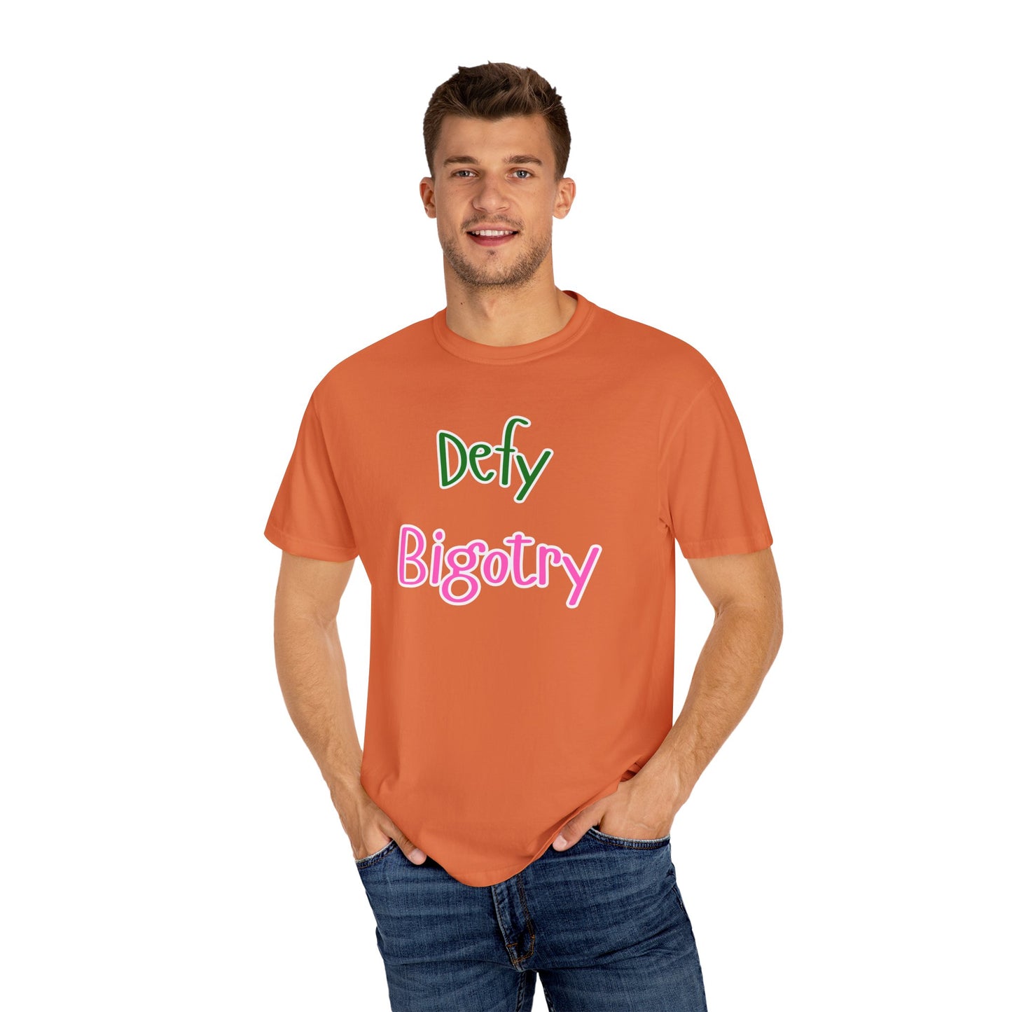 Defy Bigotry Unisex Garment-Dyed T-shirt