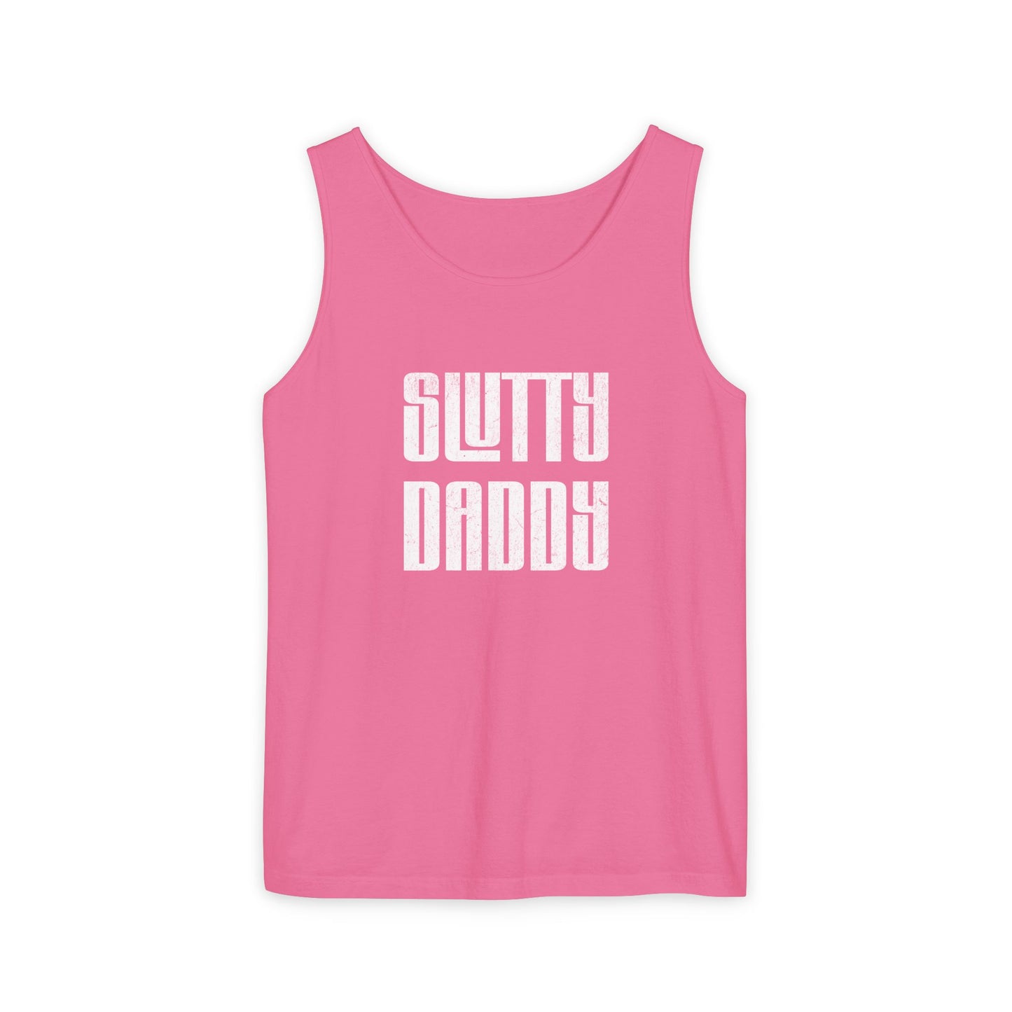 Slutty Daddy Unisex Garment-Dyed Tank Top