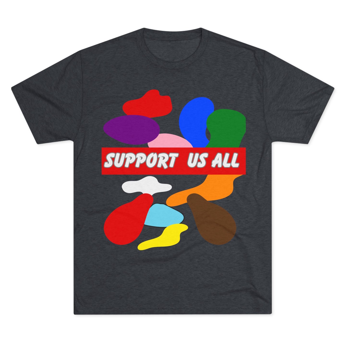 Support us all Unisex Tri-Blend Crew Tee