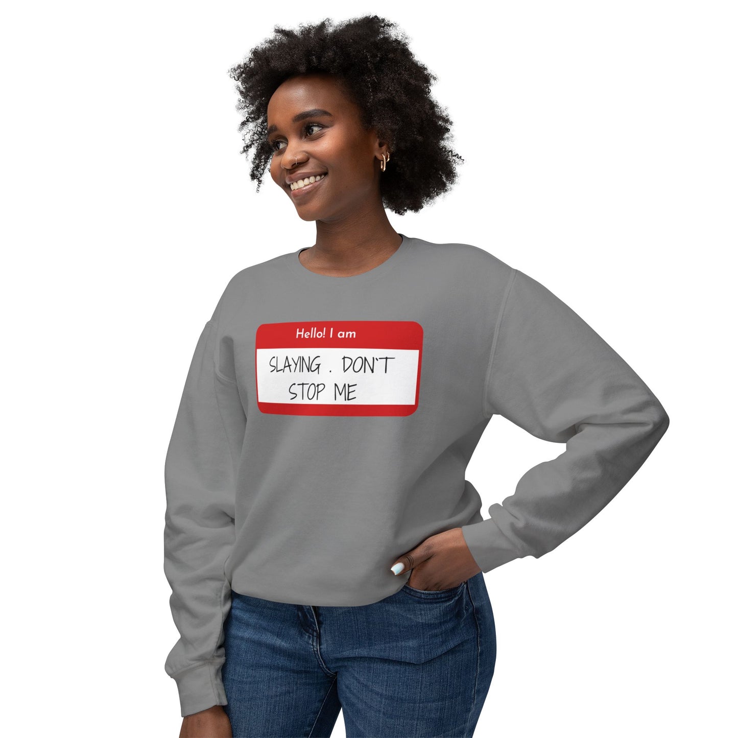 Hello I am ...Unisex Lightweight Crewneck Sweatshirt