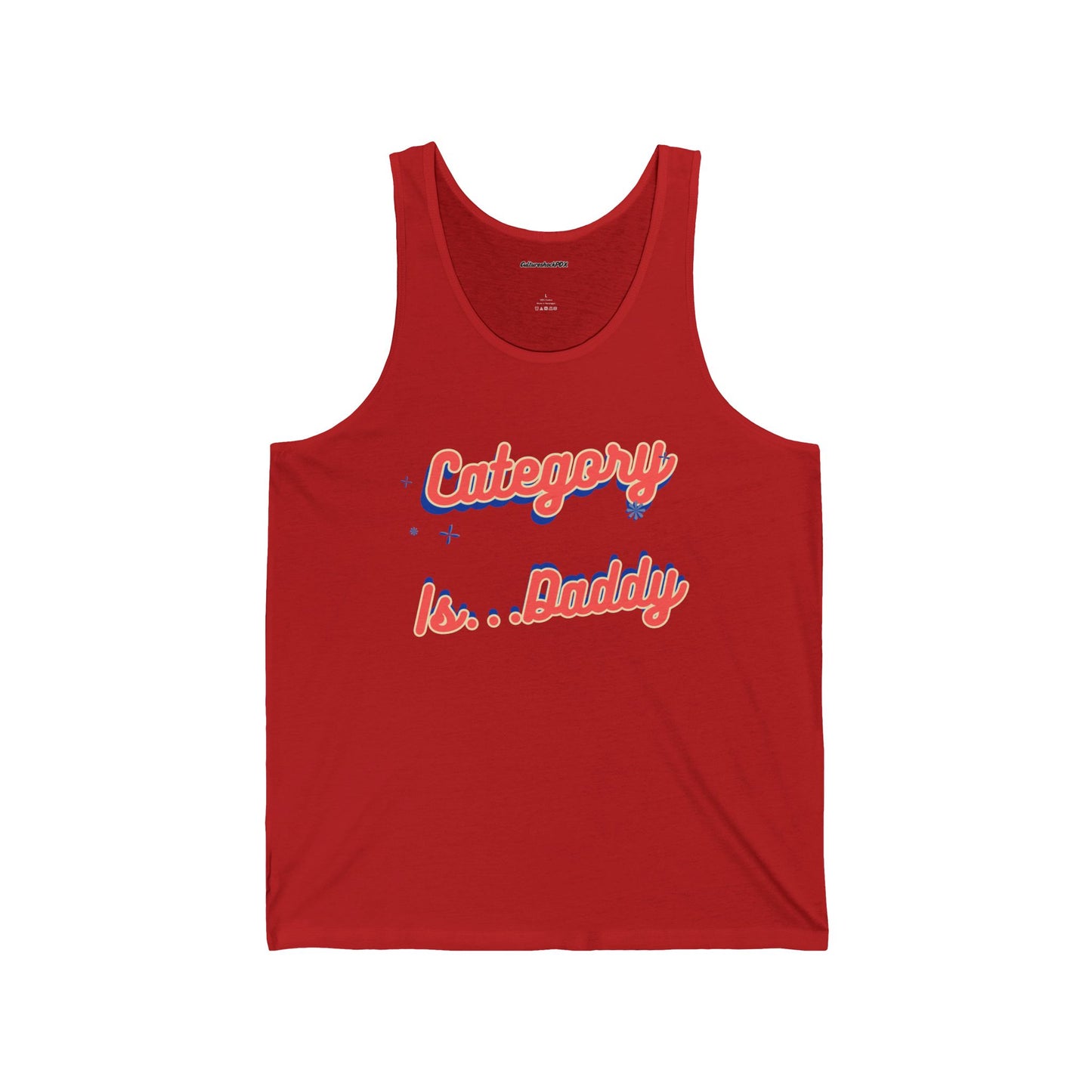 Category is ....Daddy Unisex Jersey Tank