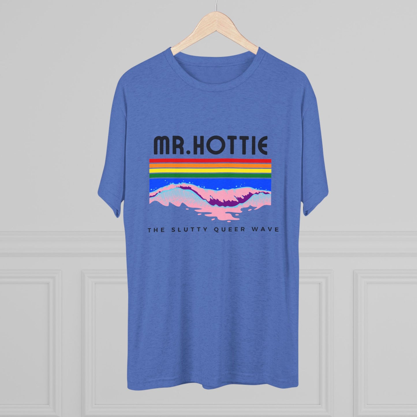 Mr.Hottie Unisex Tri-Blend Crew Tee