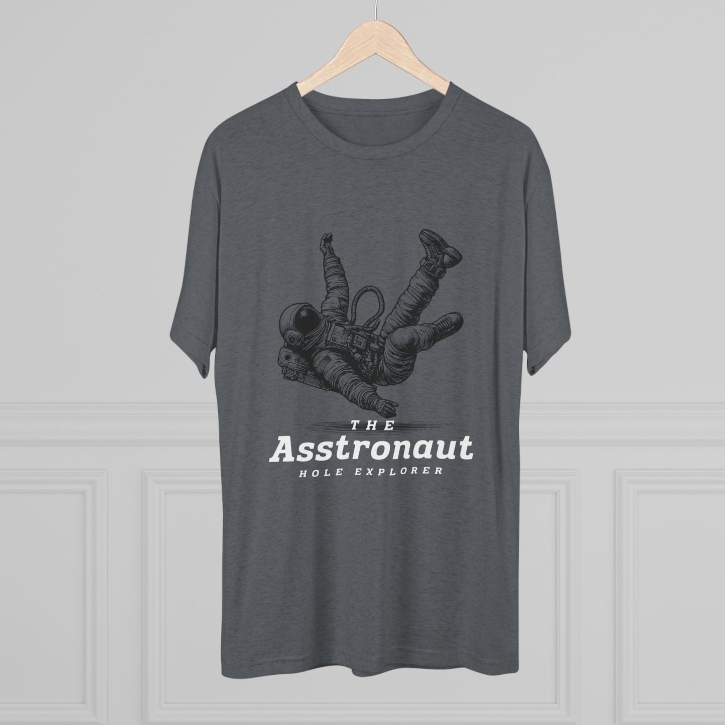 The Asstronaut Unisex Tri-Blend Crew Tee