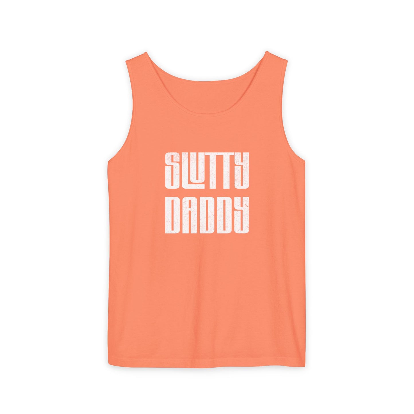 Slutty Daddy Unisex Garment-Dyed Tank Top