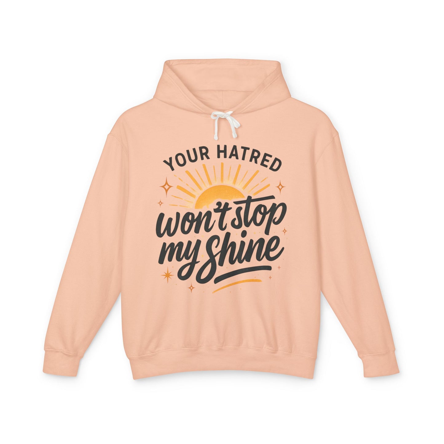 My Shine Unisex Lightweight Hooded Sweatshirt