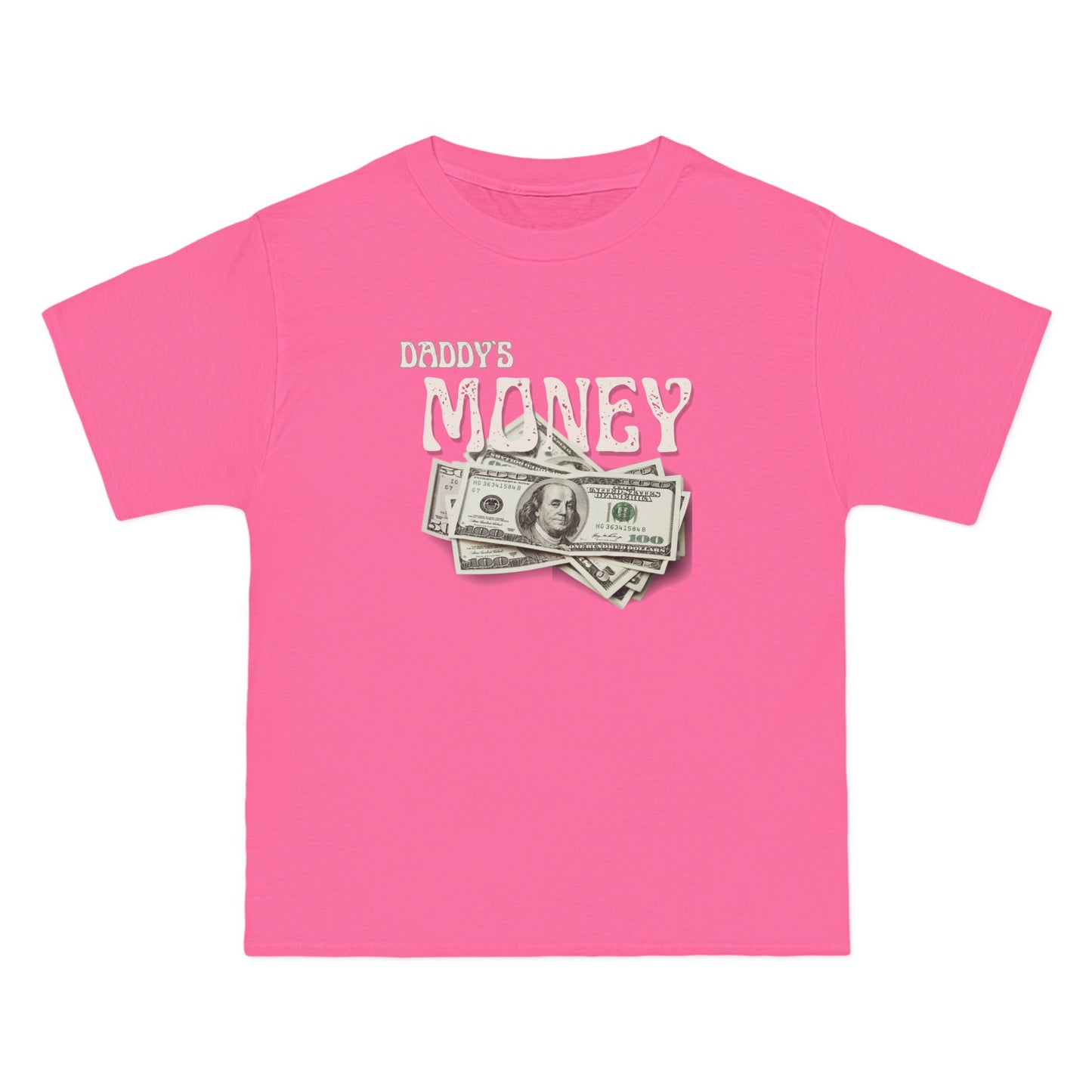Daddy`s Money Beefy-T® Short-Sleeve T-Shirt