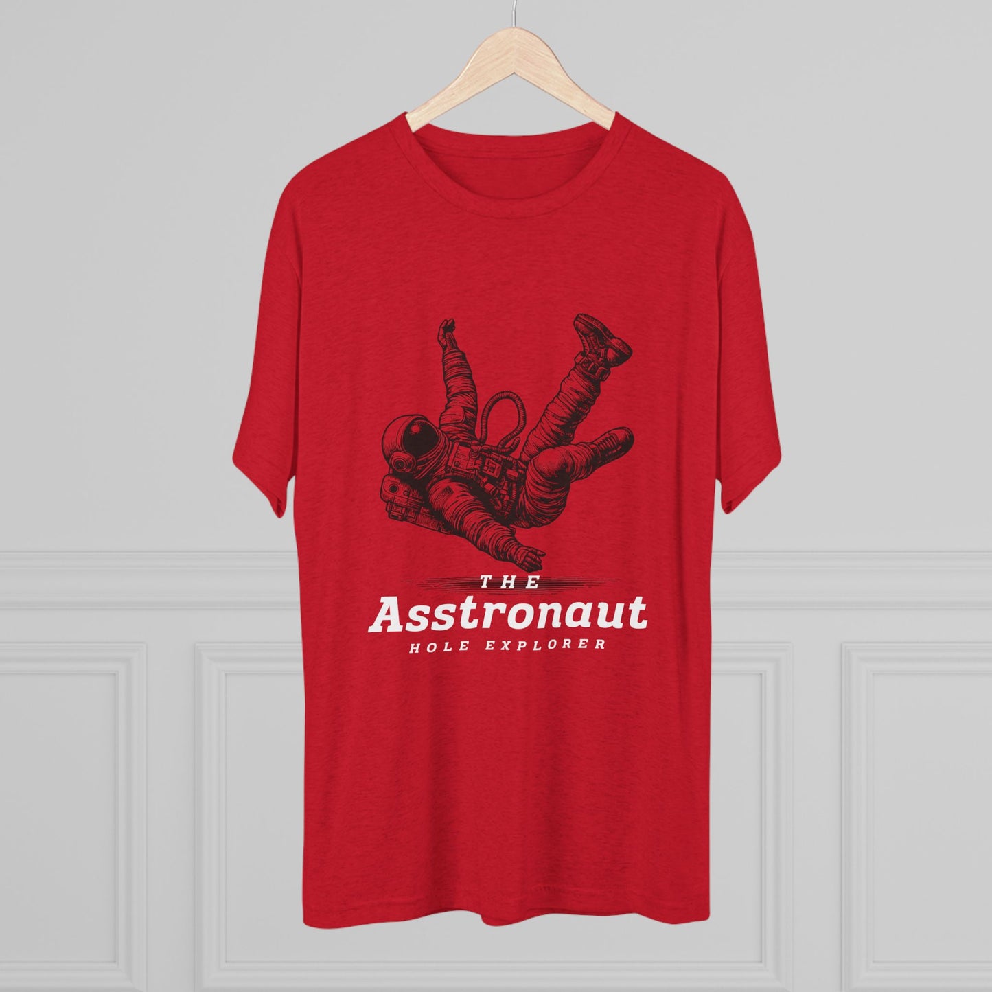 The Asstronaut Unisex Tri-Blend Crew Tee