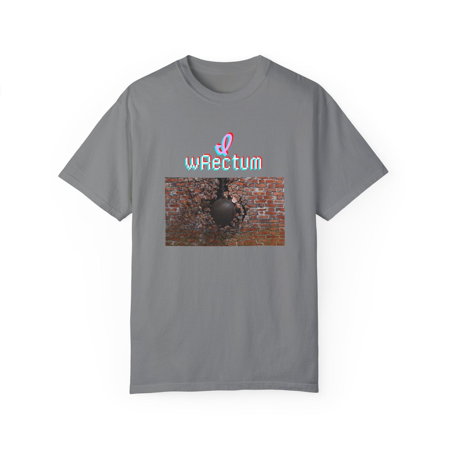 I Wrectum Unisex Garment-Dyed T-shirt