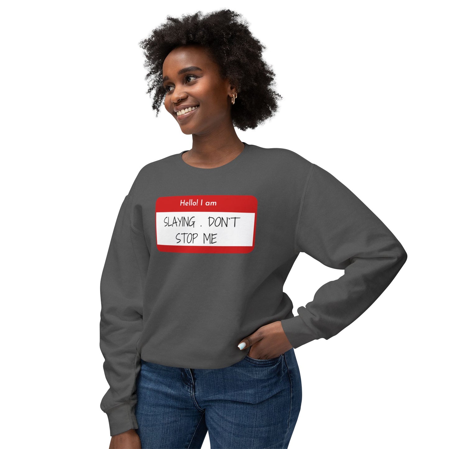 Hello I am ...Unisex Lightweight Crewneck Sweatshirt