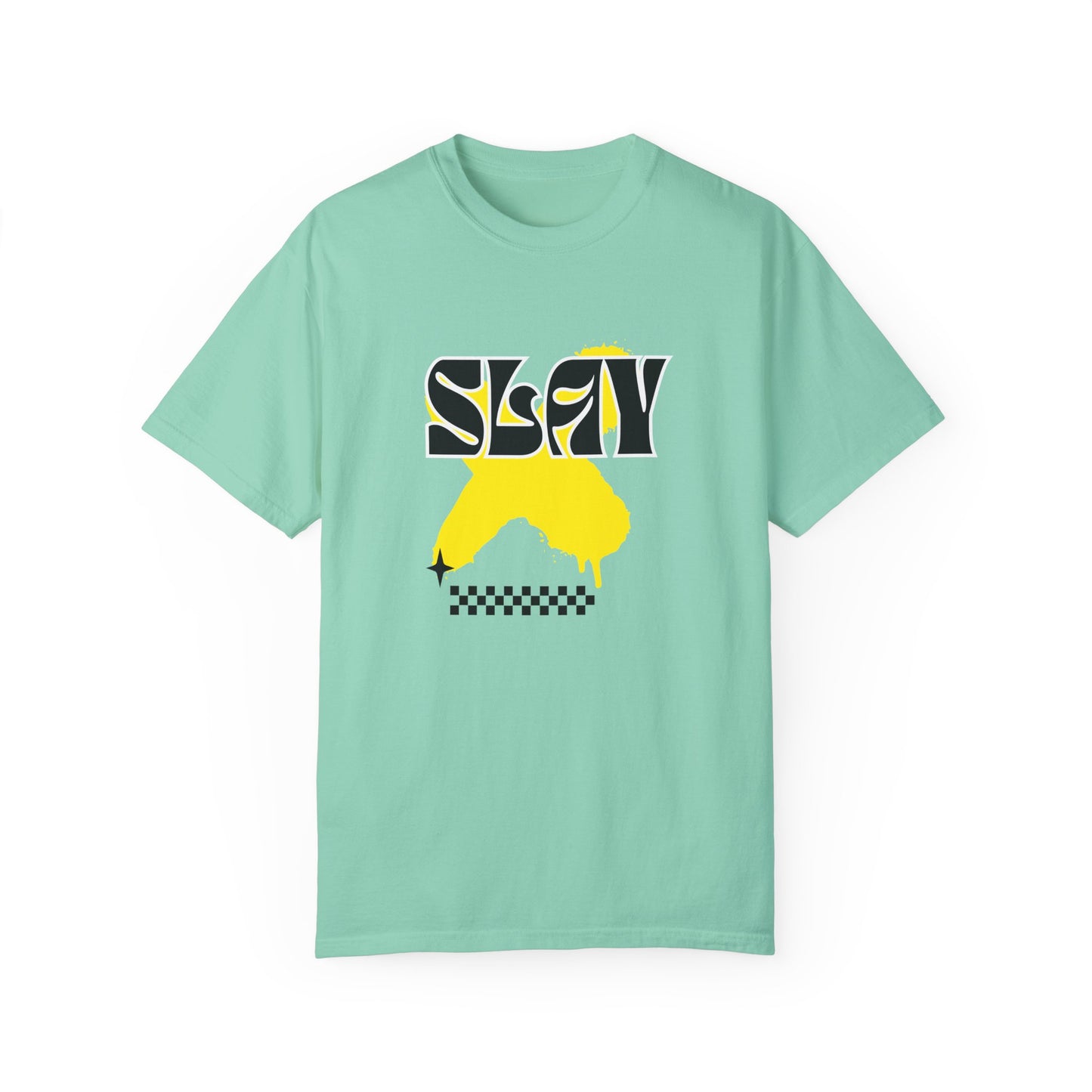 Slay Unisex Garment-Dyed T-shirt