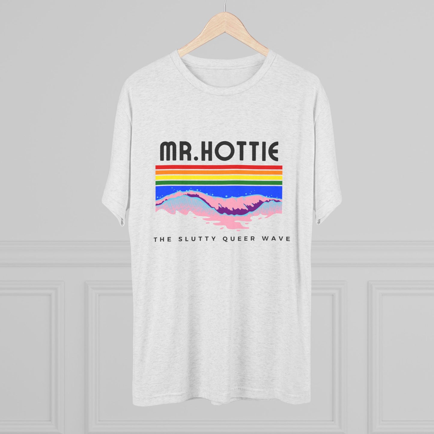 Mr.Hottie Unisex Tri-Blend Crew Tee