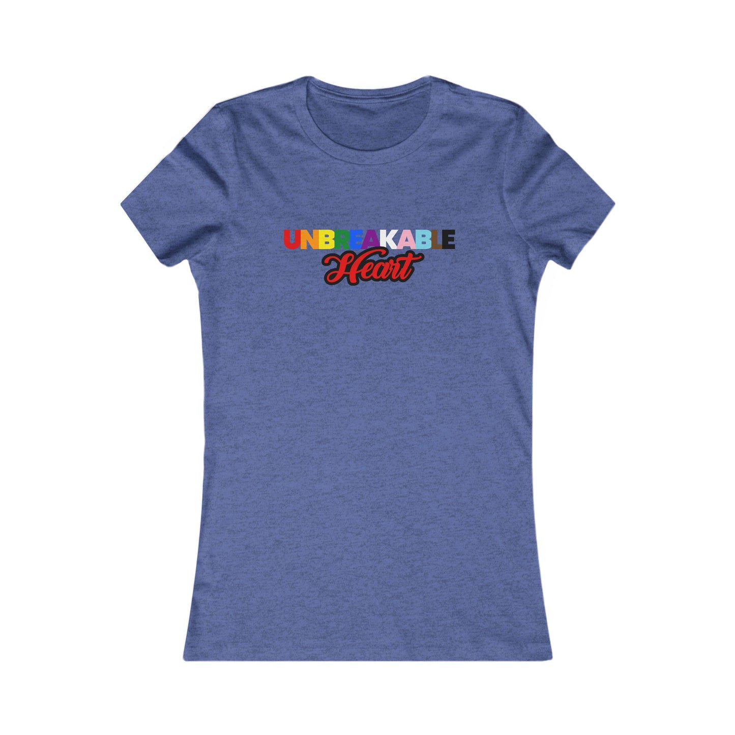 Unbreakable Pride Women's Favorite Tee