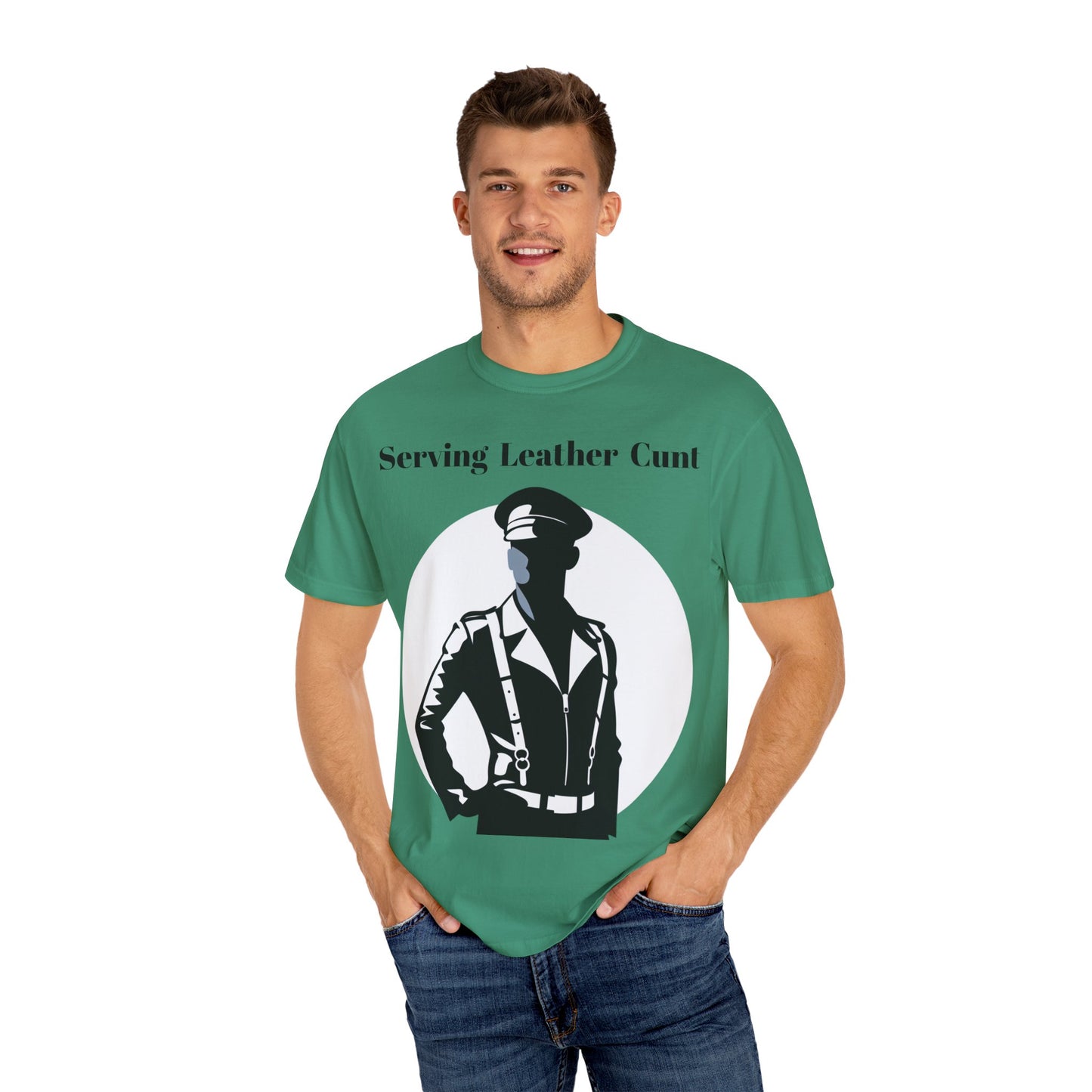 Serving Leather Cunt Unisex Garment-Dyed T-shirt