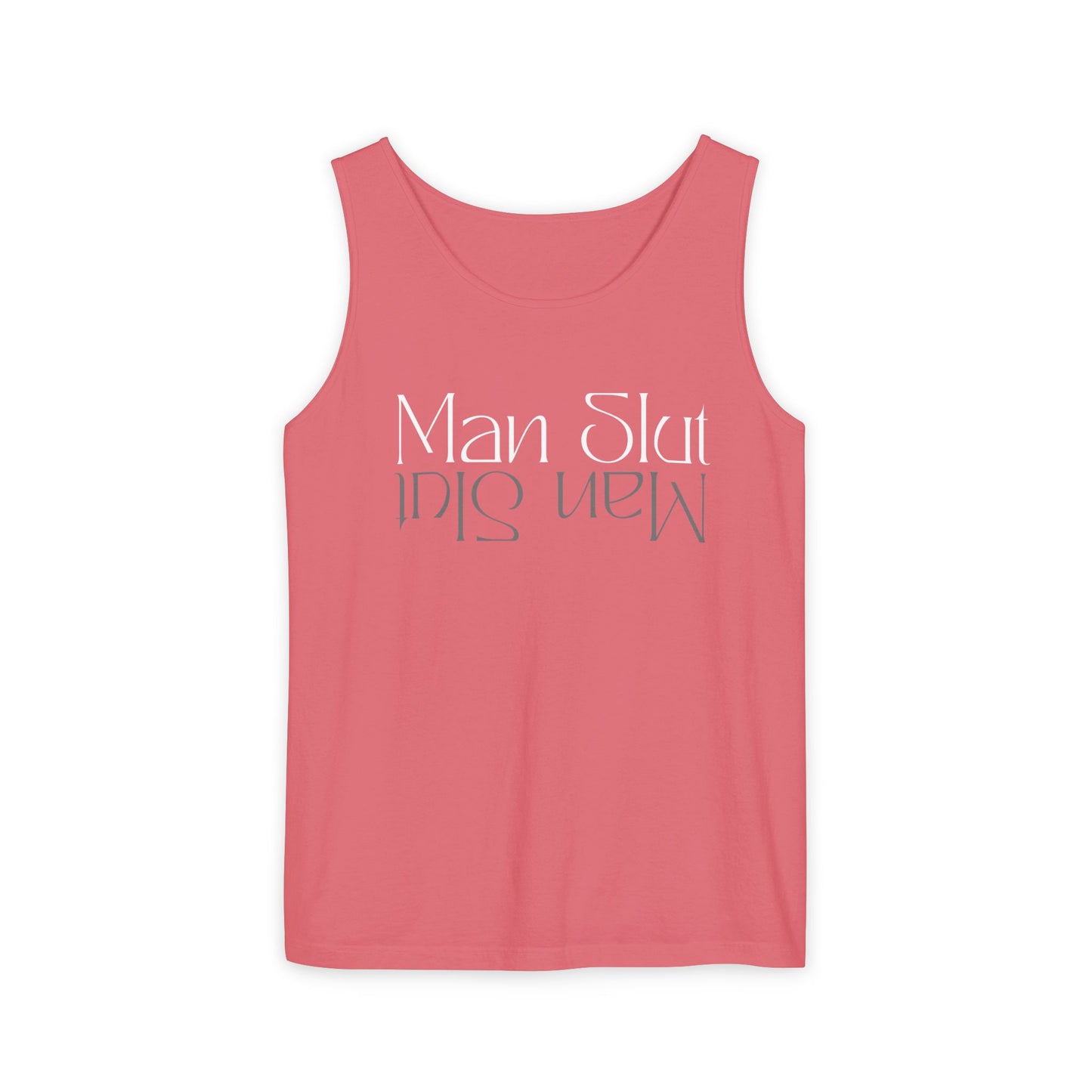 ManSlut 2 Unisex Garment-Dyed Tank Top
