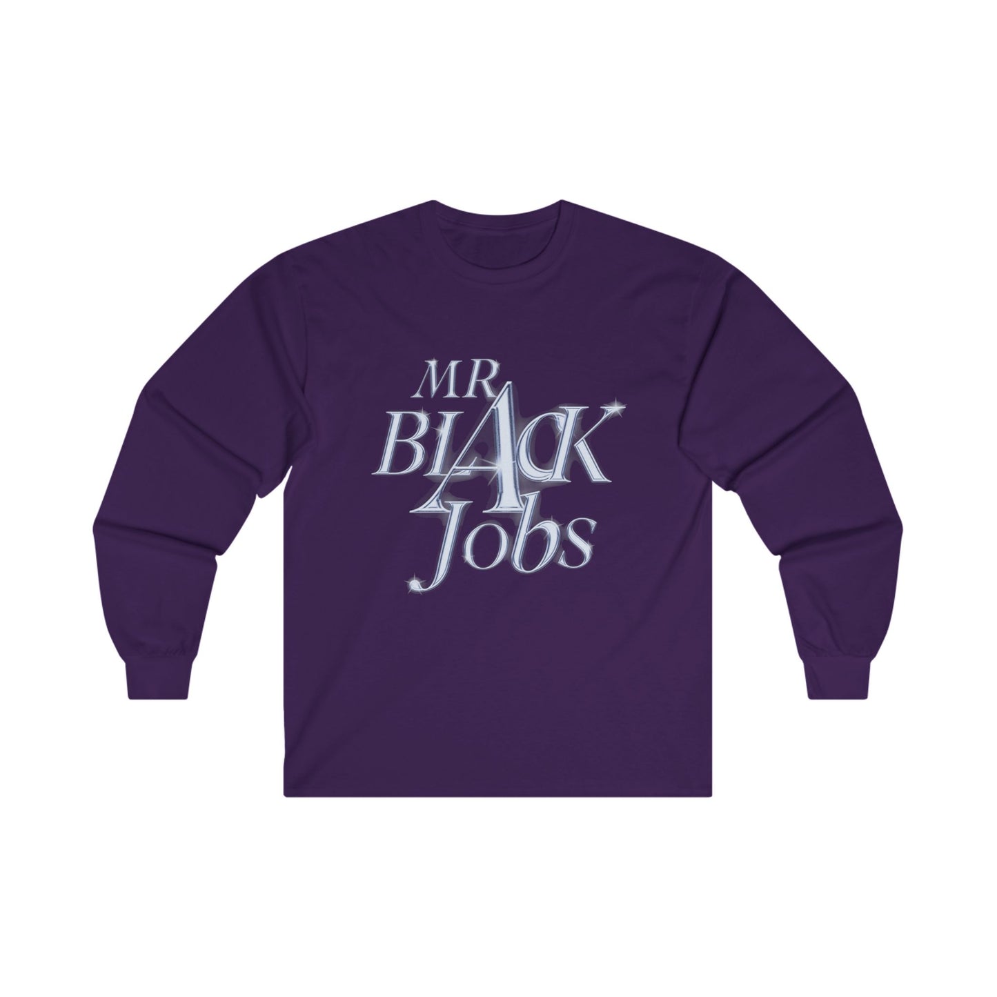 Mr. Black Jobs Unisex Ultra Cotton Long Sleeve Tee