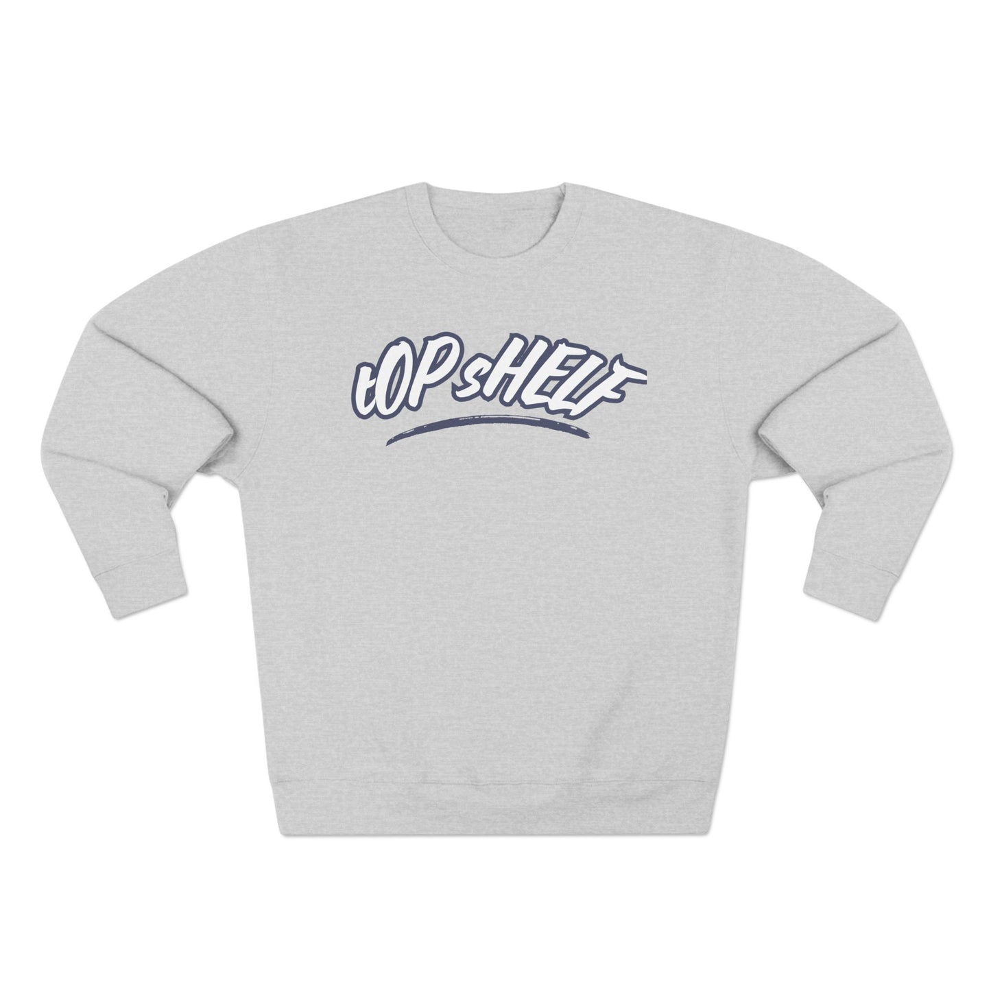 Top Shelf Unisex Crewneck Sweatshirt
