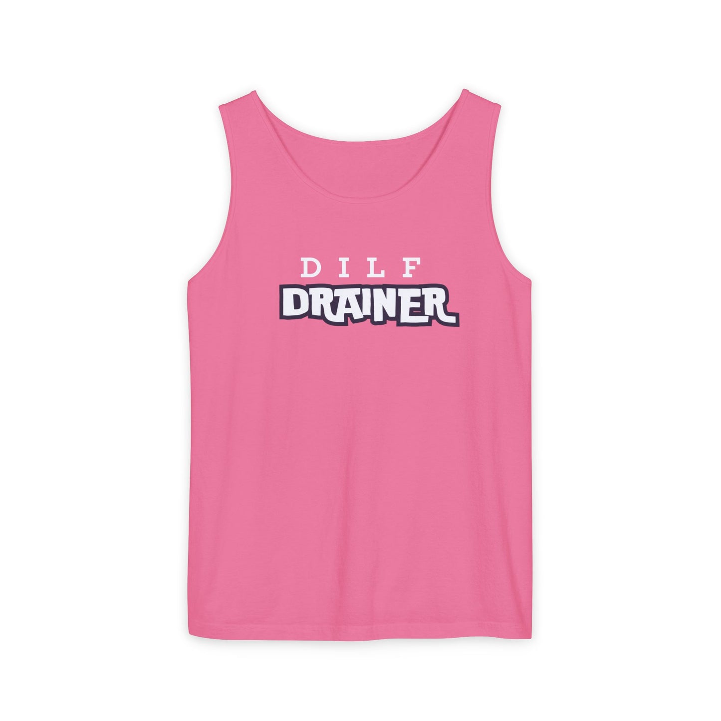 Dilf  Drainer Unisex Garment-Dyed Tank Top