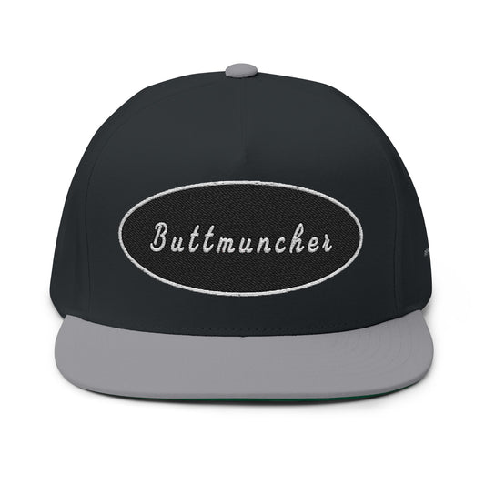 Buttmuncher  Flat Bill Cap (Embroidery)