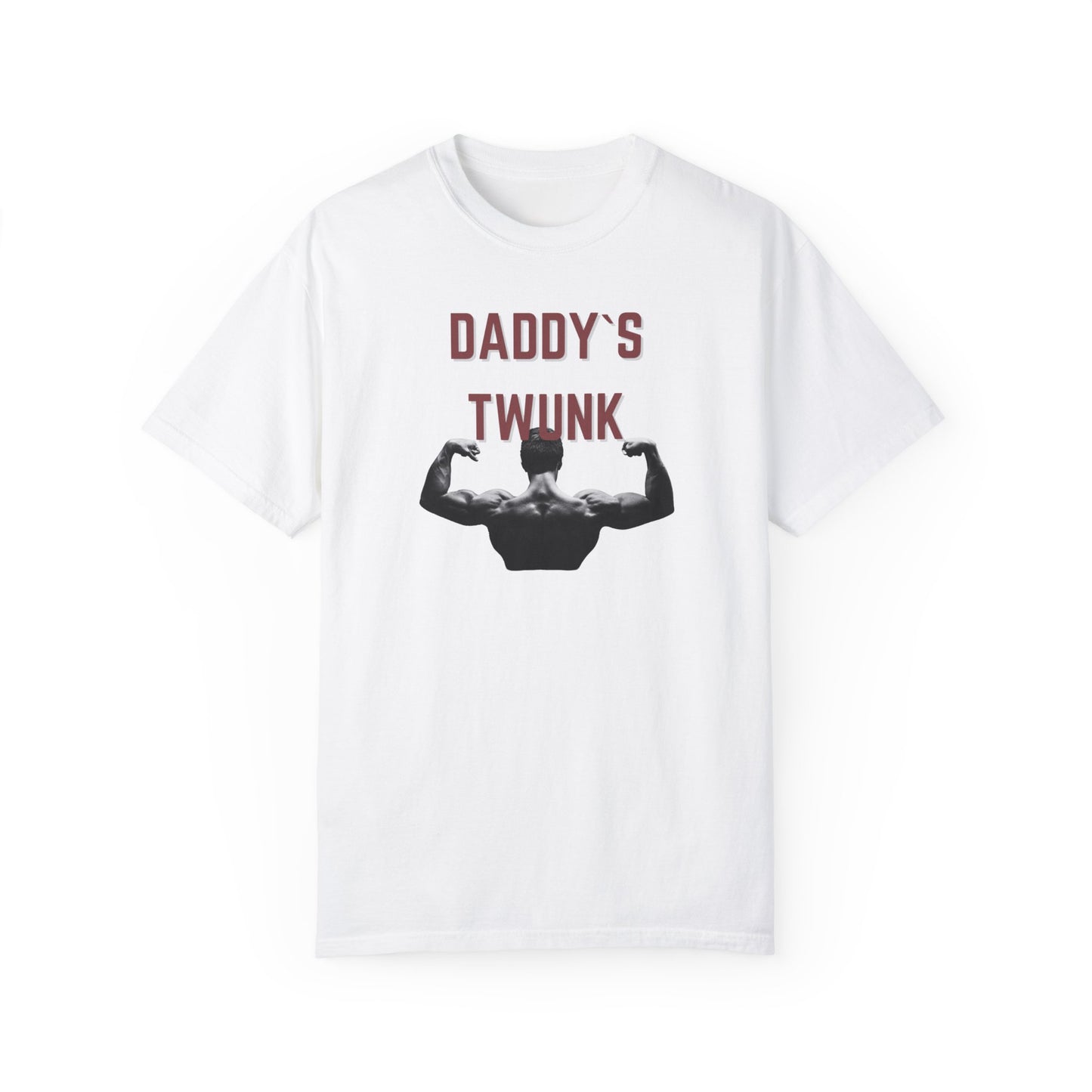 Daddy`s Twunk Unisex Garment-Dyed T-shirt