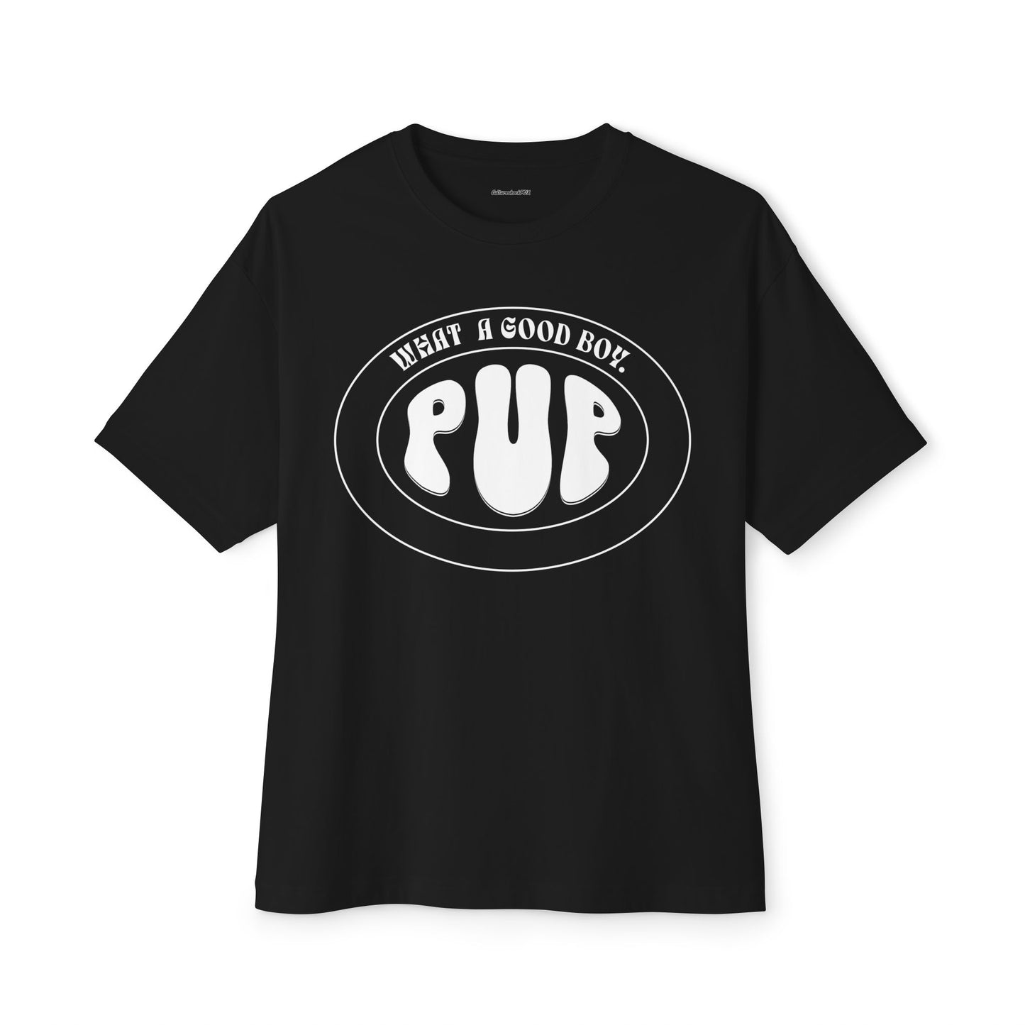 What a good boy? Unisex Oversized Boxy Tee