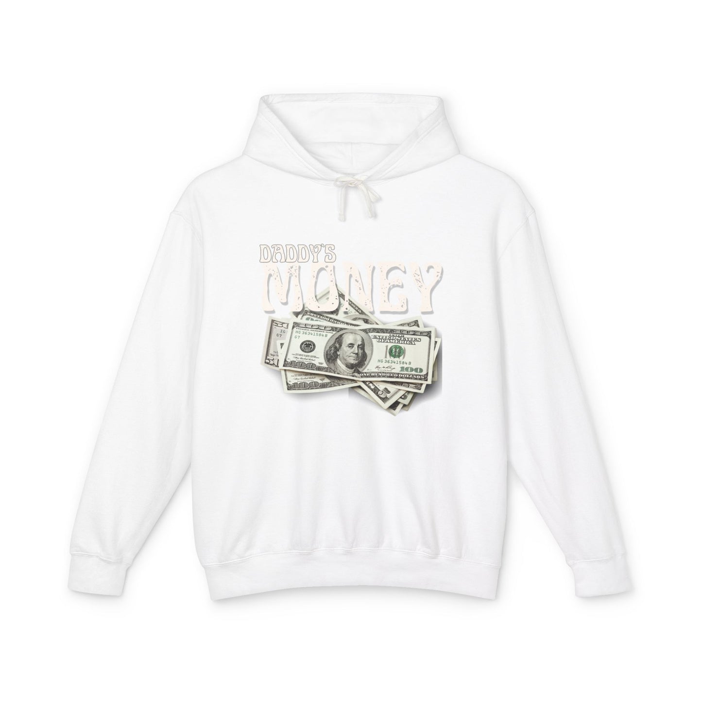 Daddy`s Money Unisex Lightweight Hooded Sweatshirt