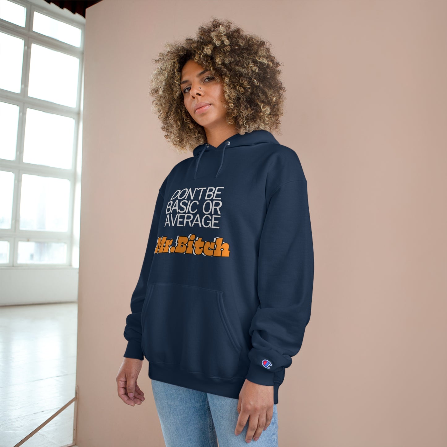 Mr.B***h #1 Champion Hoodie