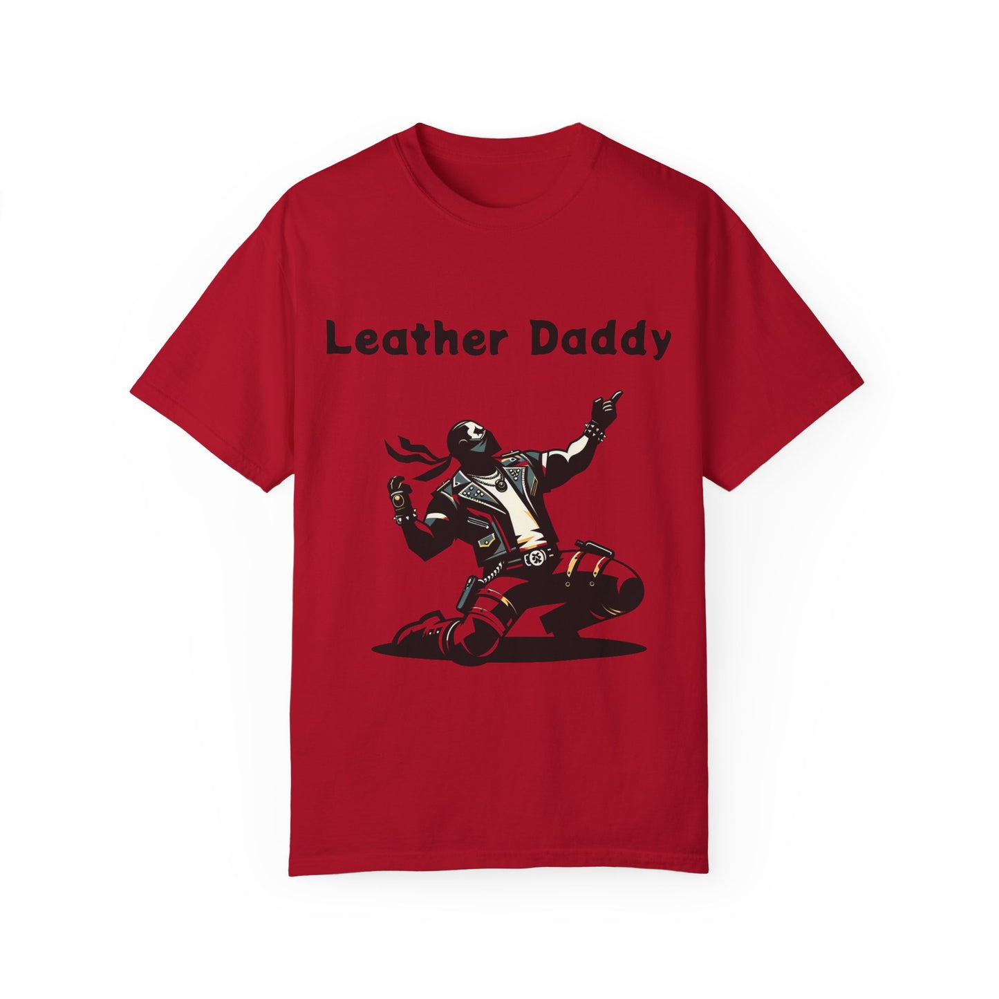 Leather Daddy Unisex Garment-Dyed T-shirt